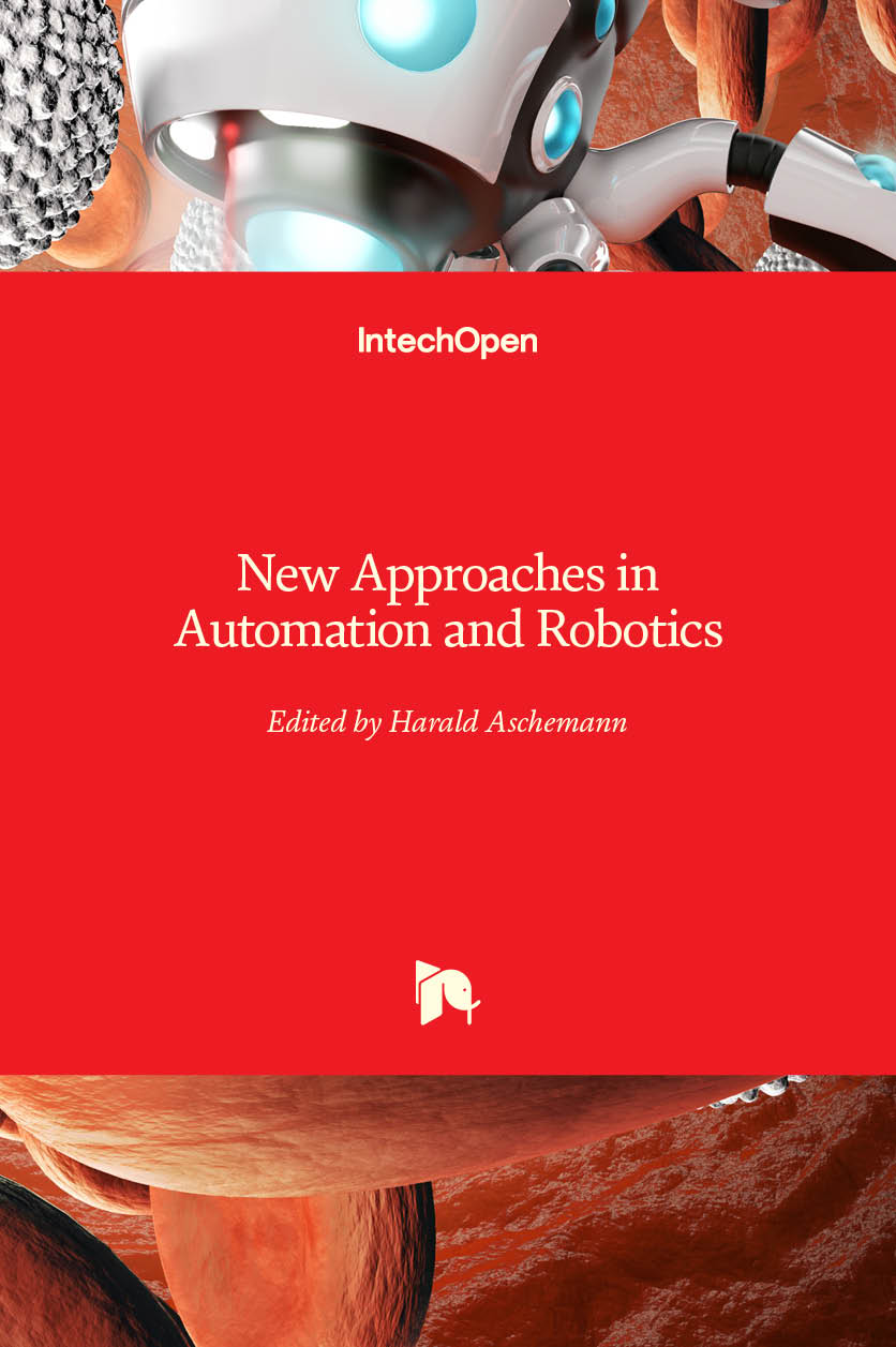 New Approaches in Automation and Robotics Book