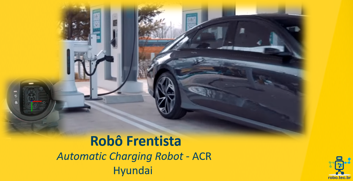Hyundai - Automatic Charging Robot (ACR) for Electric Vehicles 
